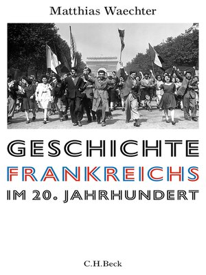 cover image of Geschichte Frankreichs im 20. Jahrhundert